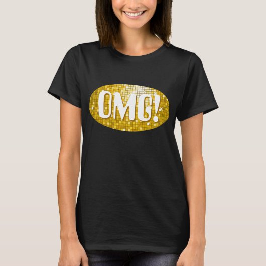 Discoタイル"金ゴールド" 'OMG!' Tシャツ黒 Tシャツ (正面)