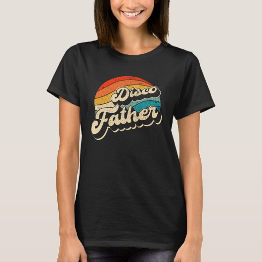 Disco 70 s Costume Mens Women Retro Disco Father Tシャツ (正面)