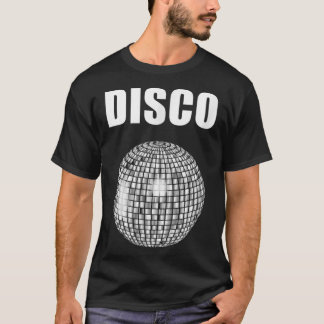 Disco Ball For Funky Soul Music Lovers Tシャツ
