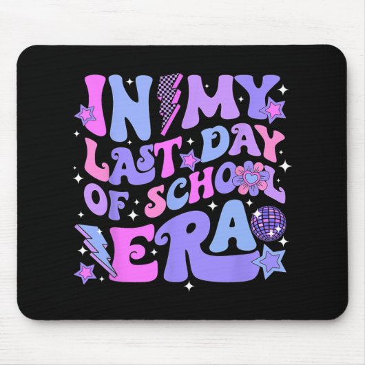 Disco Groovyこんにちは私の学校の最後の日 マウスパッド (正面)