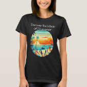 Discover the Magic of Sea and Sunset with Friends  Tシャツ (正面)