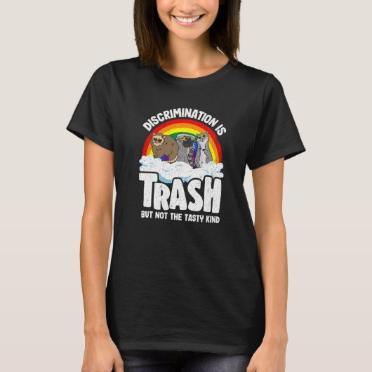 Discrimination Is Trash Gay Pride Raccoon Opossum  Tシャツ (正面)