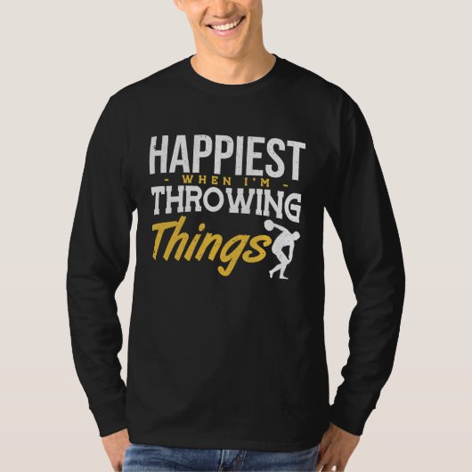 Discus Happiest Throwing Things Discus Throwing  1 Tシャツ (正面)