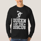 Discus Thrower Queen Of The Discus Discus Throwing Tシャツ (正面)