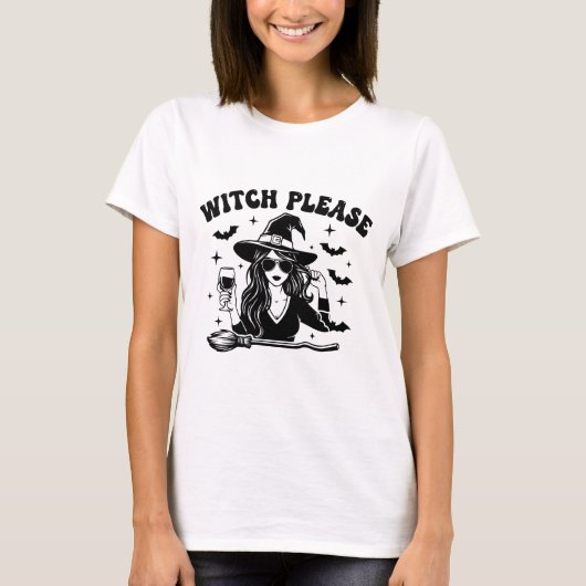 Diseño de Halloween "Witch Please" Divertido Tシャツ (正面)