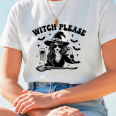 Diseño de Halloween "Witch Please" Divertido Tシャツ