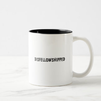 Disfellowshippedのマグ ツートーンマグカップ