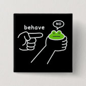 Dishonest Frog Frog Meme Behave No Cartoon  缶バッジ (正面)