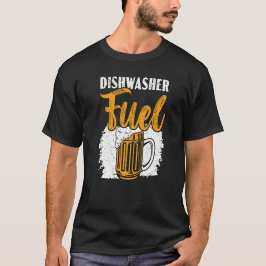 Dishwasher Fuel Dishwashing Profession Beer Drinke Tシャツ (正面)
