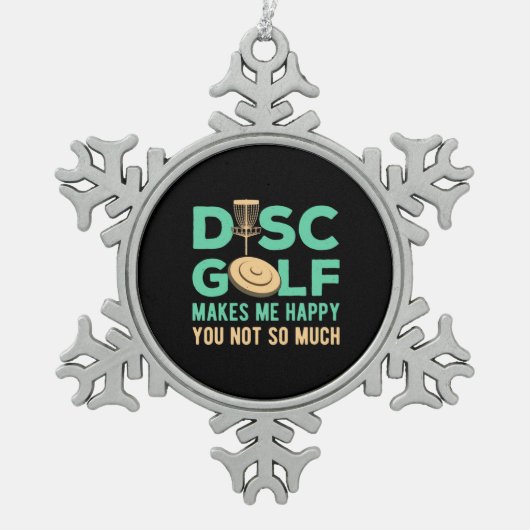 Disk Golfで幸せ スノーフレークピューターオーナメント (正面)
