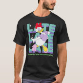 Disney Daisy Duck Probably Late for Something Funn Tシャツ (正面)