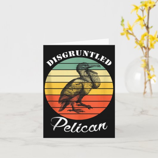 Disntled Pelican Funny Quote Tank Top  カード (黄色い花)