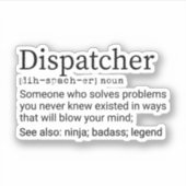 Dispatcherのおもしろい定義、Dispatcherの贈り物 シール (正面)