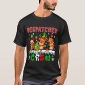 Dispatcher Crew Three Cute Santa Elf Reindeers Xma Tシャツ (正面)
