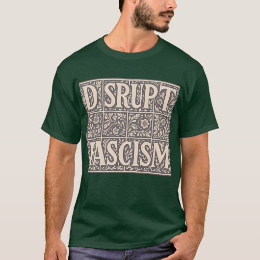 DISRUPT FASCISM Tシャツ (正面)