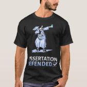 Dissertation Defense Dabbing Doctorate PhD  Tシャツ (正面)