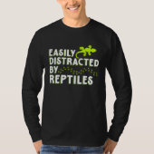 Distracted By Reptiles Lizards  Reptile Owner Grap Tシャツ (正面)