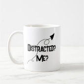 Distracted? Me? ADHD Funny Mug コーヒーマグカップ (左)