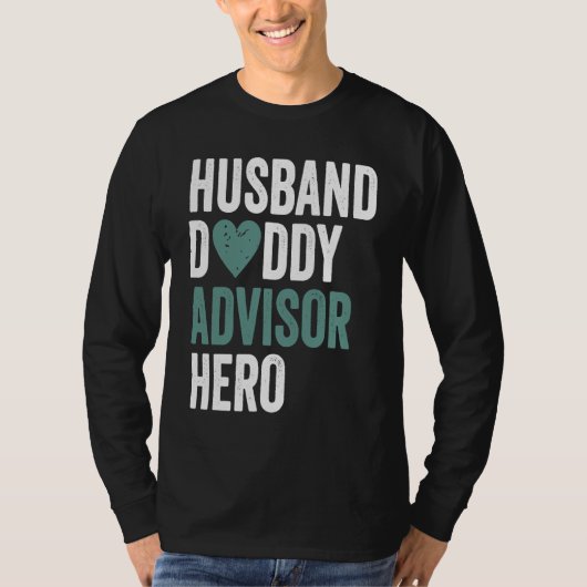Distressed Advisor  Husband Daddy Advisor Hero Tシャツ (正面)