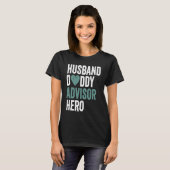 Distressed Advisor  Husband Daddy Advisor Hero Tシャツ (正面フル)