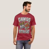Distressed Dawgs Gotta Eat CLE Shirt Tシャツ (正面フル)