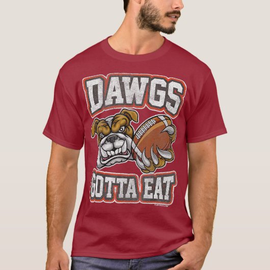 Distressed Dawgs Gotta Eat CLE Shirt Tシャツ (正面)