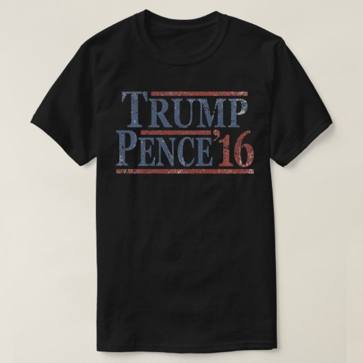 Distressed Donald Trump Mike Pence 2016 Pullover Tシャツ (デザイン正面)