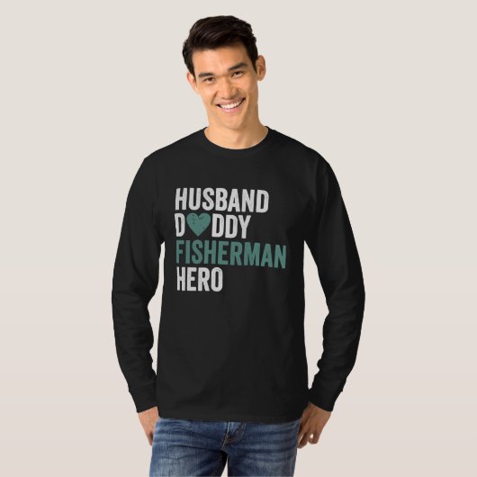 Distressed Fisherman  Husband Daddy Fisherman Hero Tシャツ (正面フル)