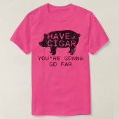 Distressed Have A Cigar Youre Gonna Go - Far Funny Tシャツ (デザイン正面)