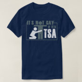 Distressed Its Not Gay If Its TSA Tシャツ (デザイン正面)