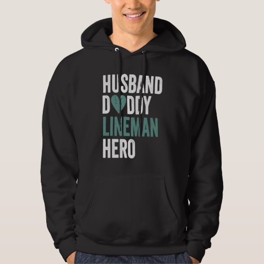 Distressed Lineman  Husband Daddy Lineman Hero パーカ (正面)