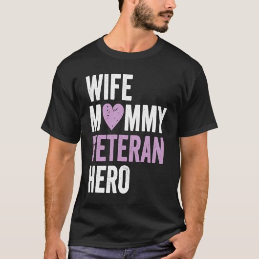 Distressed Veteran Wife Mommy Veteran Hero Tシャツ (正面)