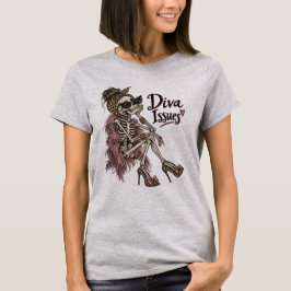 DIVAの主張はお笑いで死ぬほど面白い Tシャツ