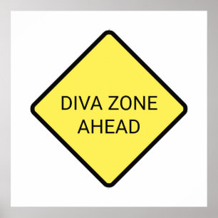 「Diva Zone Ahead」ポスター ポスター