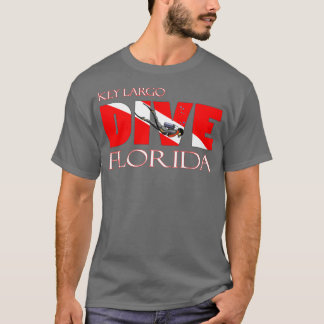 DIVE Key Largo Florida SCUBA Diving Snorkeling  Tシャツ
