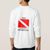 Dive McMurdo Station, Antarctica Sweatshirt スウェットシャツ (裏面)
