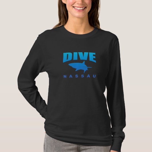 Dive Nassau Shark Scuba Diving at Nassau with Shar Tシャツ (正面)