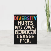 Diversity Hurts You Stud Orange Fck Funny Slogan  カード (正面)