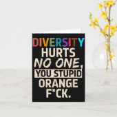 Diversity Hurts You Stud Orange Fck Funny Slogan  カード (黄色い花)