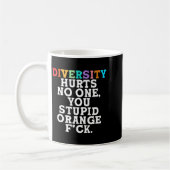 Diversity Hurts You Stud Orange Fck Funny Slogan コーヒーマグカップ (左)