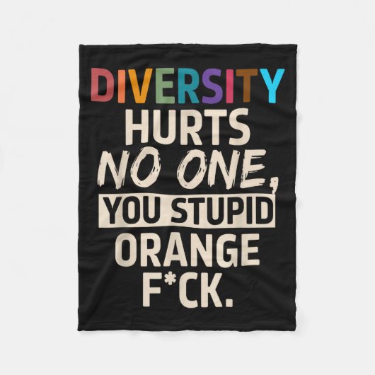 Diversity Hurts You Stud Orange Fck Funny Slogan  フリースブランケット (正面)