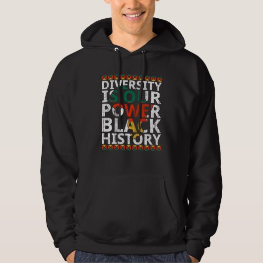 Diversity Is Our Power Black History Month African パーカ (正面)