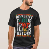 Diversity Is Our Power Black History Month African Tシャツ (正面)