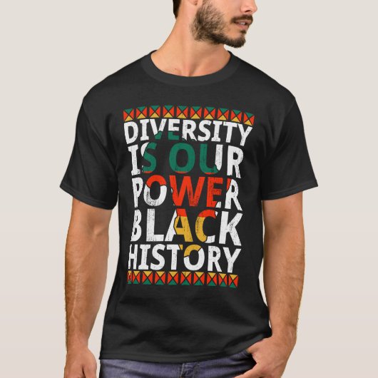 Diversity Is Our Power Black History Month African Tシャツ (正面)