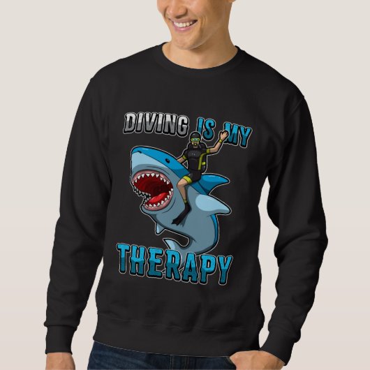 Diving Is My Therapy Underwater Divers Shark Dive スウェットシャツ (正面)