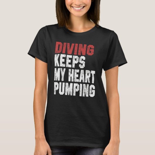 Diving Keeps My Heart Pumping Scuba Diving Men Div Tシャツ (正面)
