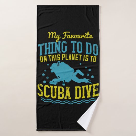 Diving -My Favorite Thing Is Scuba Dive バスタオル (バスタオル)