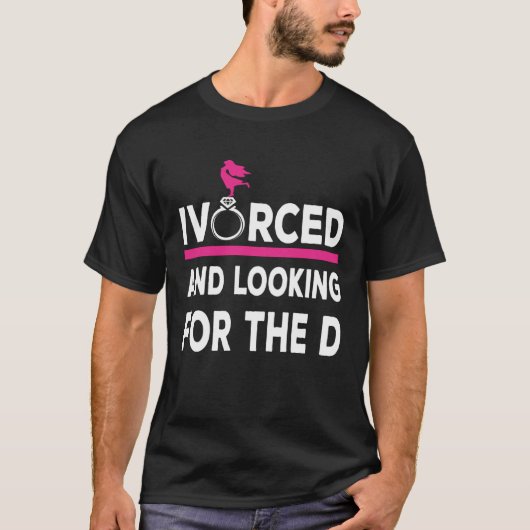 Divorce For Happily Divorced Women Divorce Party Tシャツ (正面)