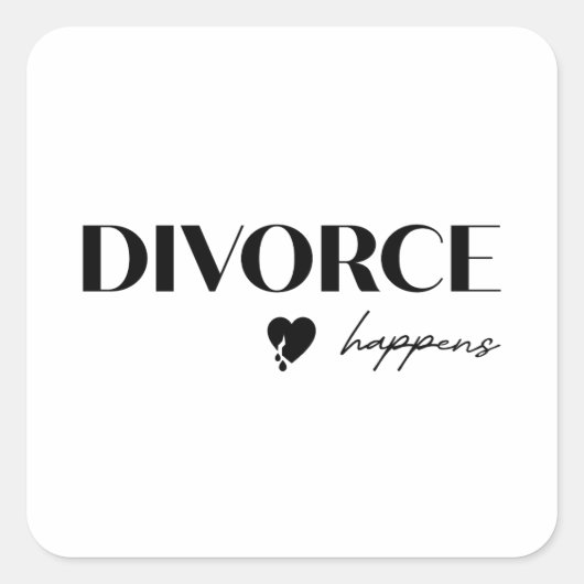 Divorce Happens スクエアシール (正面)