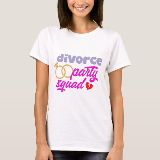 Divorce Party Squad Tシャツ (正面)